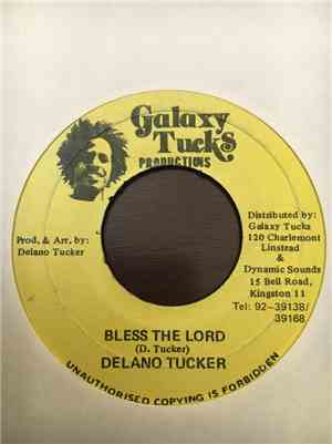 Delano Tucker - Bless The Lord