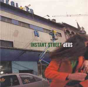 dEUS - Instant Street