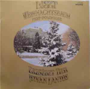 Franz Liszt, Erzsébet Tusa, István Lantos - Weihnachtsbaum - Fest-Polonaise