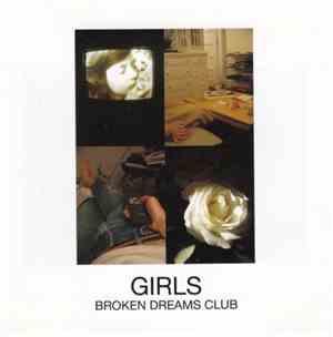 Girls  - Broken Dreams Club