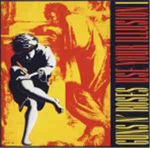 Guns N' Roses - Use Your Illusion I