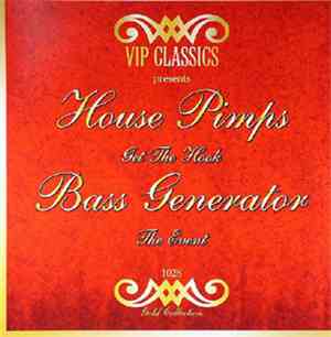 House Pimps / Bass Generator - Get The Hook / The Event