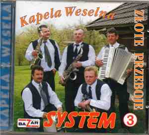 Kapela Weselna System - Kapela Weselna System 3