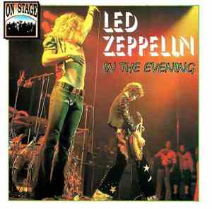 Led Zeppelin - In The Evening
