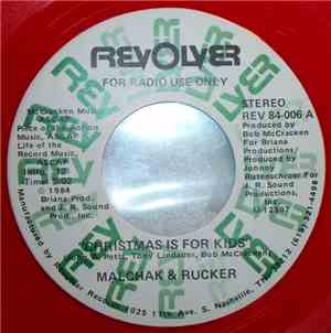 Malchak  &  Rucker - Christmas Is For Kids
