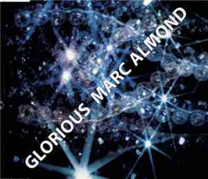 Marc Almond - Glorious