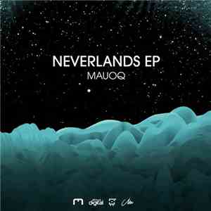 Mauoq - Neverlands EP