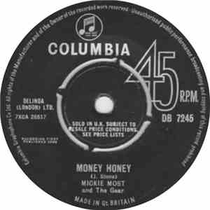 Mickie Most And The Gear - Money Honey