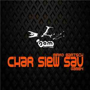 Mirko Bartsch - Char Siew Sau