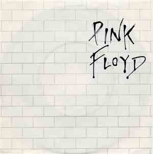 Pink Floyd - Another Brick In The Wall Part II / One Of My Turns