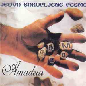 Rambo Amadeus - Jedva Sakupljene Pesme