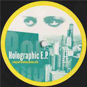 Richard Bartz - Holographic E.P.