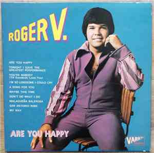 Roger V., The Roger V. Show - Are You Happy