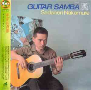 Sadanori Nakamure - Guitar Samba