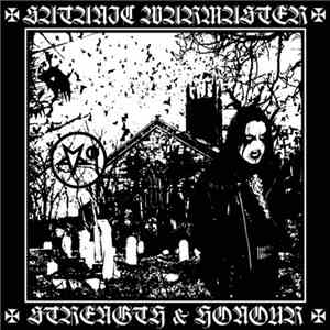 Satanic Warmaster - Strength & Honour