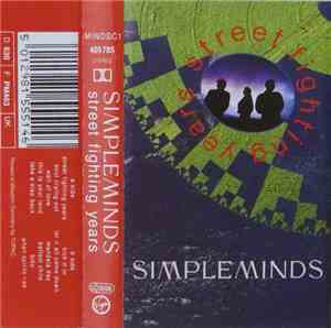 Simple Minds - Street Fighting Years