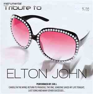 Sir J.  - Instrumental Tribute To Elton John