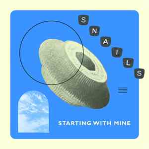Snails  - Starting With Mine