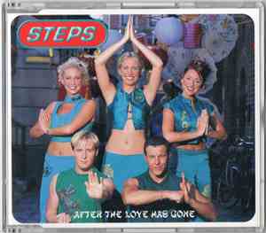 Steps - After The Love Has Gone