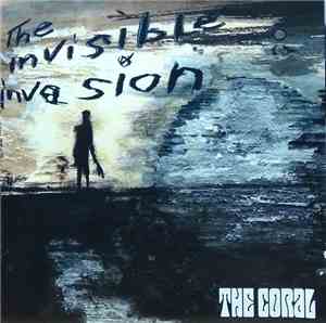 The Coral - The Invisible Invasion