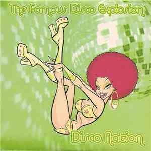 The Famous Disco Explosion - Disco Nation