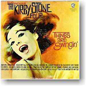 The Kirby Stone Four - Things Are Swingin'