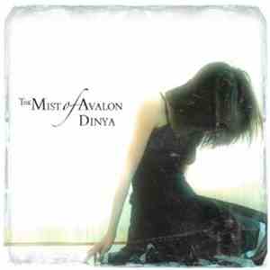 The Mist Of Avalon - Dinya