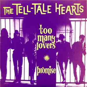 The Tell-Tale Hearts - Too Many Lovers