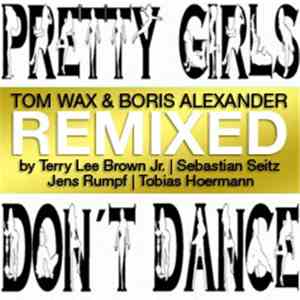 Tom Wax & Boris Alexander - Remixed