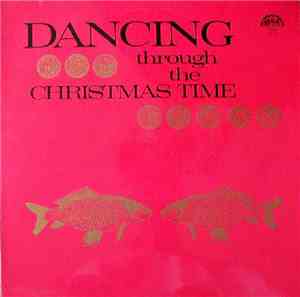 Various - Dancing Through The Christmas Time