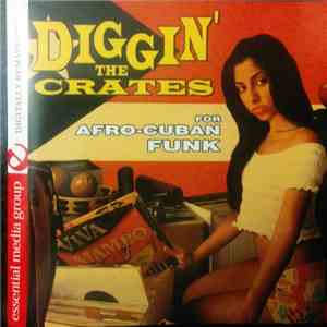 Various - Diggin' The Crates For Afro-Cuban Funk