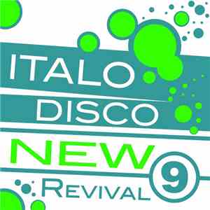Various - Italo Disco New Revival 9