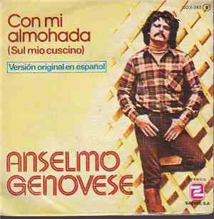 Anselmo Genovese - Con Mi Almohada (Sul Mio Cuscino)