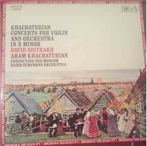 Aram Khachaturian, David Oistrakh, The Moscow Radio Symphony Orchestra - Co ...