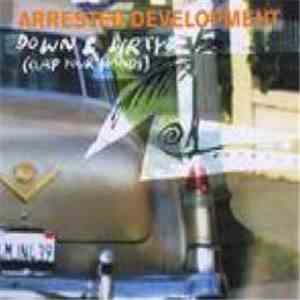Arrested Development - Down & Dirty (Clap Your Hands)