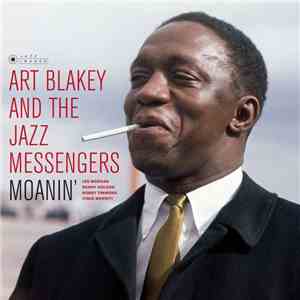 Art Blakey & The Jazz Messengers - Moanin'