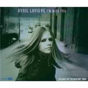 Avril Lavigne - I'm With You