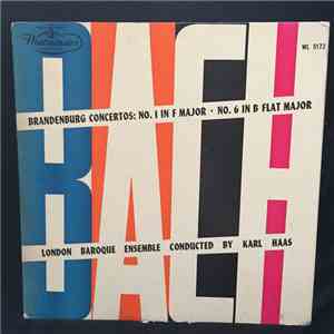 Bach, London Baroque Ensemble, Karl Haas - Brandenburg Concertos: No. 1 In  ...
