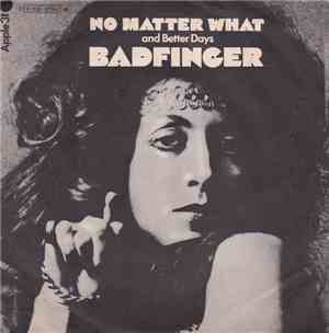 Badfinger - No Matter What
