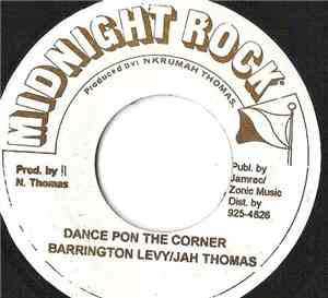 Barrington Levy / Jah Thomas - Dance Pon The Corner