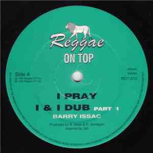 Barry Issac - I Pray / I & I Dub