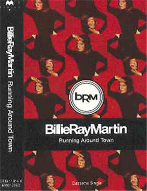 Billie Ray Martin - Running Around Town