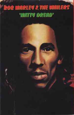 Bob Marley & The Wailers - Natty Dread