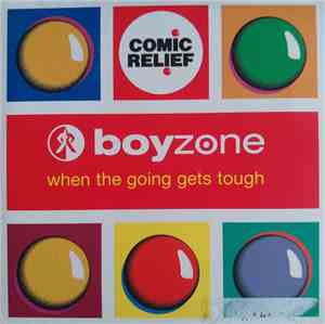 Boyzone - When The Going Gets Tough