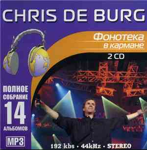 Chris De Burgh - Фонотека В Кармане