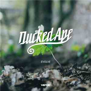 Ducked Ape - Evolve