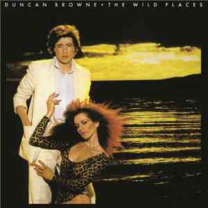 Duncan Browne - The Wild Places