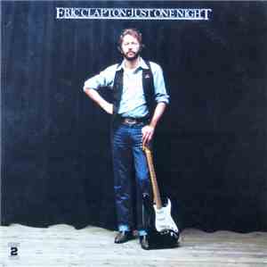 Eric Clapton - Just One Night