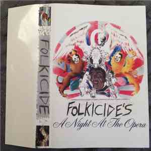 Folkicide - A Night At The Opera