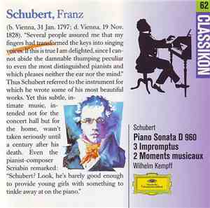 Franz Schubert / Wilhelm Kempff - Klaviersonate D 960 - 3 Impromptus - 2 Mo ...